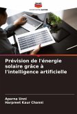 Prévision de l'énergie solaire grâce à l'intelligence artificielle