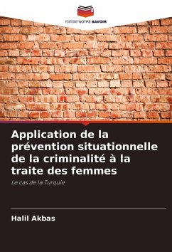 Cover Application de la prévention situationnelle de la criminalité à la traite des femmes