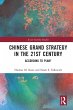 Chinese Grand Strategy in the 21st... - Bild 1