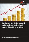 Andamento dei mercati azionari nei principali paesi SAARC e in Cina