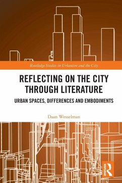 Reflecting on the City Through Literature - Wesselman, Daan