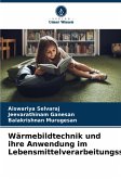 Wärmebildtechnik und ihre Anwendung im Lebensmittelverarbeitungssektor