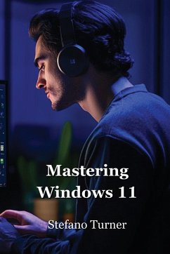 Mastering Windows 11 - Turner, Stefano