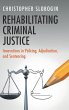 Rehabilitating Criminal Justice - Bild 1