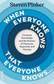 When Everyone Knows That Everyone Knows... When Everyone Knows That Everyone Knows...