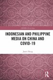 Indonesian and Philippine Media on China and COVID-19 Indonesian and Philippine Media on China and COVID-19