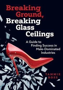 Cover Breaking Ground, Breaking Glass Ceilings