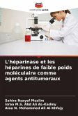 L'héparinase et les héparines de faible poids moléculaire comme agents antitumoraux L'héparinase et les héparines de faible poids moléculaire comme agents antitumoraux