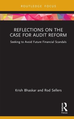 Reflections on the Case for Audit Reform - Bhaskar, Krish; Sellers, Rod