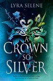 A Crown So Silver A Crown So Silver