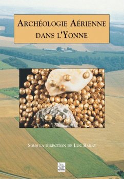 Cover Archéologie Aérienne dans l'Yonne