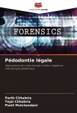 Pédodontie légale Pédodontie légale