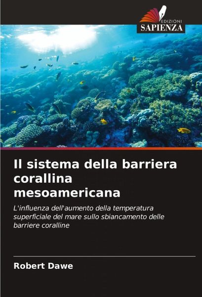 Il sistema della barriera corallina mesoamericana