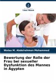 Bewertung der Rolle der Frau bei sexueller Dysfunktion des Mannes in Ägypten Bewertung der Rolle der Frau bei sexueller Dysfunktion des Mannes in Ägypten