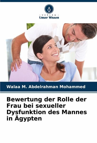 Bewertung der Rolle der Frau bei sexueller Dysfunktion des Mannes in Ägypten