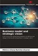 Business model and strategic vision - Bild 1