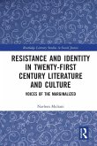Resistance and Identity in Twenty-First Century Literature and Culture