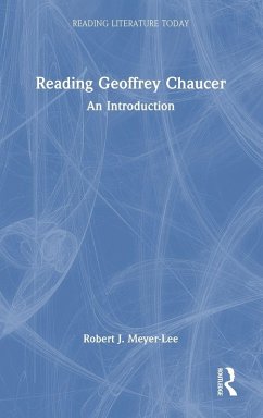 Reading Geoffrey Chaucer - Meyer-Lee, Robert J.