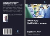 Incidentie van perioperatief myocardinfarct na CABG Incidentie van perioperatief myocardinfarct na CABG