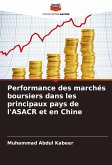 Performance des marchés boursiers dans les principaux pays de l'ASACR et en Chine