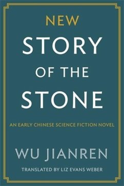 New Story of the Stone - Wu, Jianren