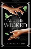 All The Wicked All The Wicked