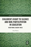 Children's Right to Silence and Non-Participation in Education Children's Right to Silence and Non-Participation in Education