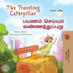 The Traveling Caterpillar (English Tamil Bilingual Book for Kids) The Traveling Caterpillar (English Tamil Bilingual Book for Kids)