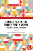 Chinese Film in the Twenty-First Century