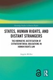 States, Human Rights, and Distant Strangers States, Human Rights, and Distant Strangers