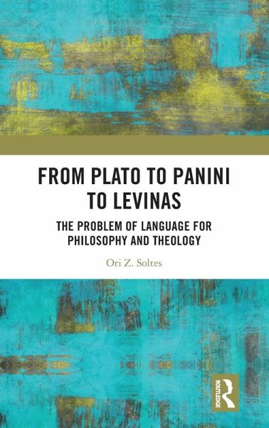 From Plato to Panini to Levinas From Plato to Panini to Levinas