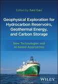 Geophysical Exploration for Hydrocarbon Reservoirs, Geothermal Energy, and Carbon Storage Geophysical Exploration for Hydrocarbon Reservoirs, Geothermal Energy, and Carbon Storage