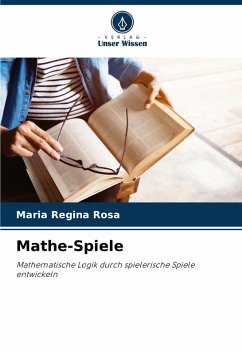 Mathe-Spiele - Rosa, Maria Regina