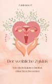 Der weibliche Zyklus (eBook, ePUB)