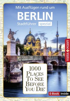 Cover 1000 Places To See Before You Die - Berlin (eBook, ePUB)