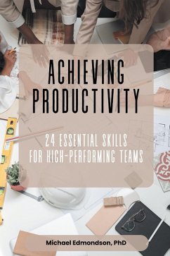 Achieving Productivity (eBook, ePUB) Achieving Productivity (eBook, ePUB)