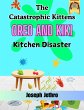 Kitchen Disaster (Oreo And Kiki, #1)... - Bild 1
