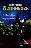 Sonnheser Lebendige Vergangenheit (eBook, ePUB)