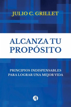 Cover Alcanza tu Propósito (eBook, ePUB)