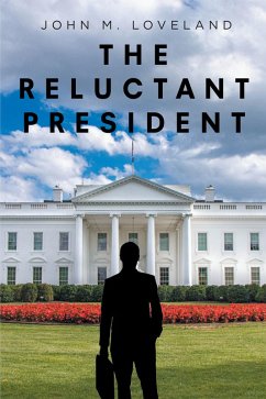 Cover The Reluctant President (eBook, ePUB)