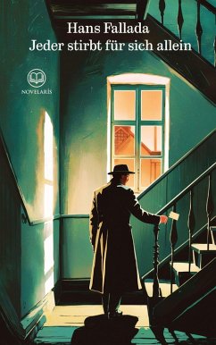 Cover Hans Fallada: Jeder stirbt für sich allein (eBook, ePUB)