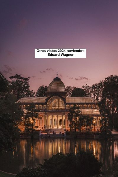 Otras vistas 2024 noviembre (eBook, ePUB) Otras vistas 2024 noviembre (eBook, ePUB)