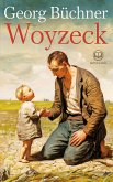 Georg Büchner: Woyzeck (Novelaris Klassik) (eBook, ePUB) Georg Büchner: Woyzeck (Novelaris Klassik) (eBook, ePUB)