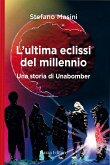 L'ultima eclissi del millennio (eBook, ePUB)