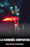 La economía compartida (eBook, ePUB)
