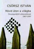 Rövid úton a világba (eBook, ePUB) Rövid úton a világba (eBook, ePUB)