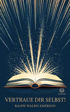Cover Ralph Waldo Emerson: Vertraue Dir selbst! (eBook, ePUB)