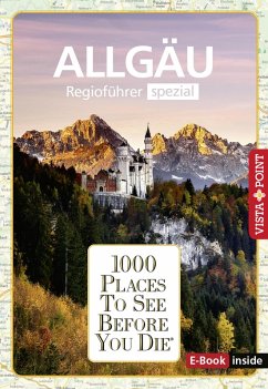 Cover 1000 Places To See Before You Die - Allgäu (eBook, ePUB)