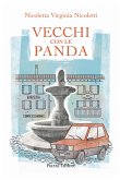 Vecchi con le panda (eBook, ePUB) Vecchi con le panda (eBook, ePUB)