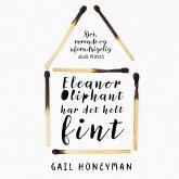 Eleanor Oliphant har det helt fint (MP3-Download) Eleanor Oliphant har det helt fint (MP3-Download)